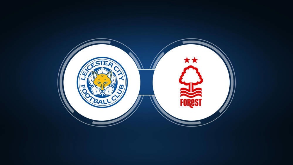 Leicester vs Nottingham Forest: Premier League Predictions | StarBet